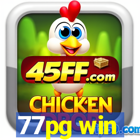 77pg win